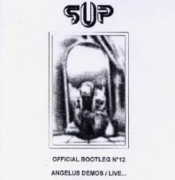 Supuration : Official Bootleg N°12 : Angelus Demos - Live...
